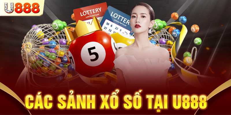 Sảnh game xổ số phổ biến tại U888